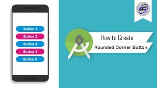 How to Create Round Button in Android Studio | RoundButton | Android Coding