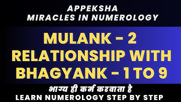 Mulank - 2 Relationship with All Bhagyank Number from 1 to 9 #mulank2  #numerology #loshugrid