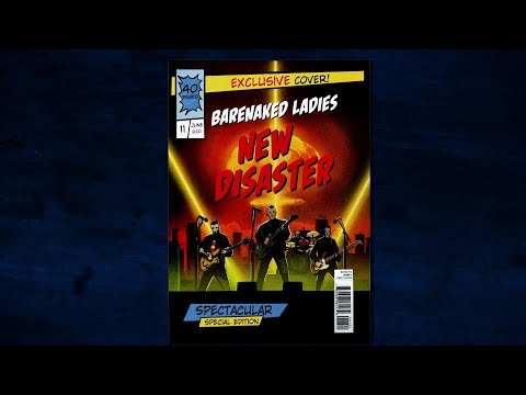Barenaked Ladies - New Disaster (Official Music Video)