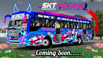 🔥SKT EXCELLENT  2023 Livery| NNL BS6 BUS MOD| 🔴PROMO | KARAIKUDI HEROES| @karaikudiheroes3610