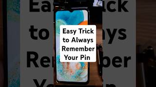 Here's a Trick to Always Remember Your Pin Pattern or Password - Samsung Galaxy A23 5G