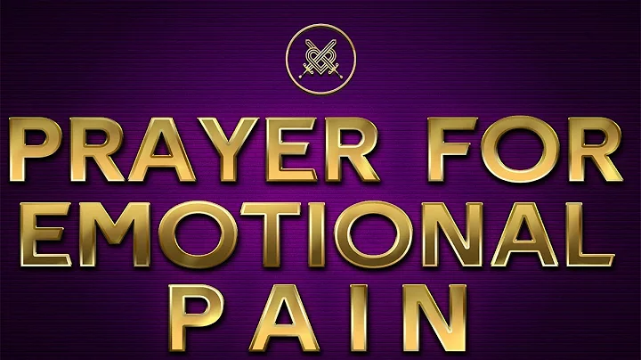Prayer For Emotional Healing | If You Are Hurting Inside, Pray THIS!