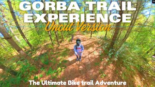 GORBA Trail Ride – Full Uncut Version 🚴‍♂️ | Raw Trail Experience