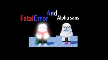 Roblox showcase Fatal Error And alpha sans in Sans Multiversal Battles! 2