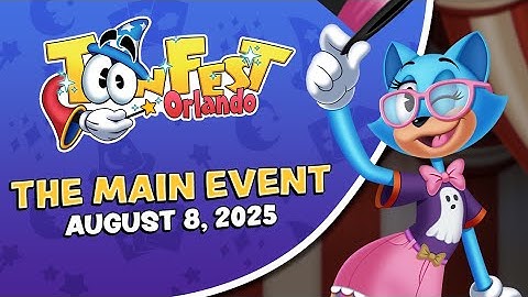 The Main Event | ToonFest Orlando 2025