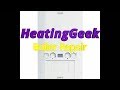 Ideal Logic Boiler Fault Repair. HeatingGeek