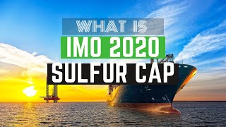 What is IMO 2020? #IMO2020 #Sulfur #sulfurcap #MARPOL screenshot 1