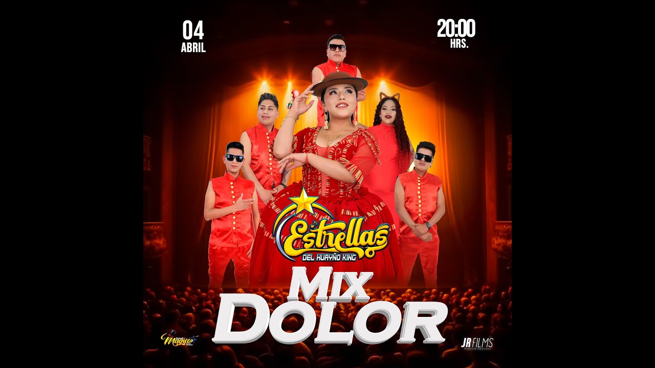 MIX DOLOR - ESTRELLAS DEL HUAYÑO KING
