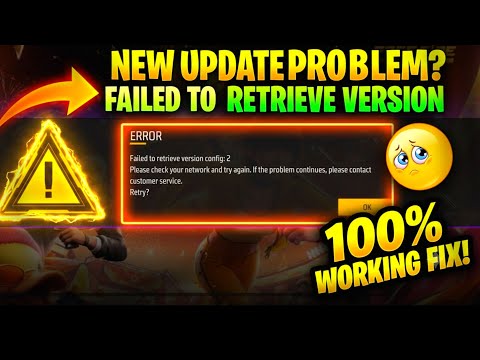 Failed To Retrieve Version Config:2 Retry | Free Fire Not Opening | Free Fire Download Failed Retry