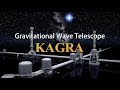 Kagra largescale cryogenic gravitationalwave telescope