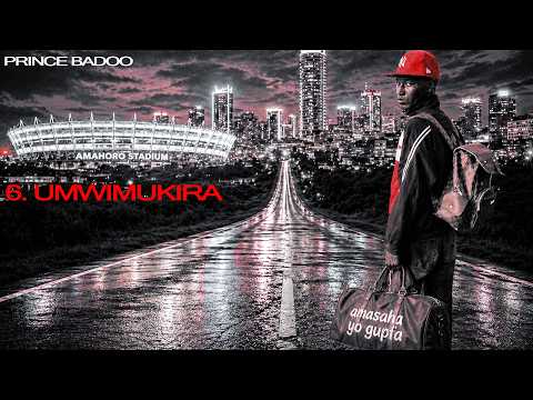 Prince badoo_UMWIMUKIRA (official lyrics video)
