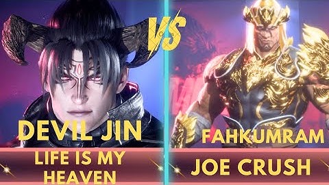 T8  💪 JOE CRUSH (_2 Ranked Fahkumram) vs LIFE IS MY HEAVEN (Devil Jin)  Tekken 8 High Level Gameplay