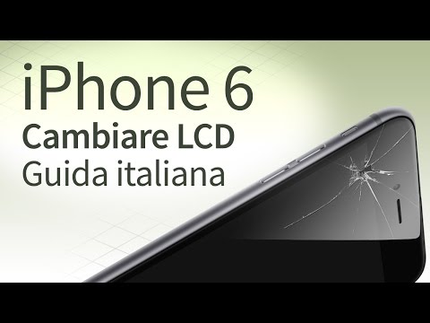iPhone 6 sostituzione vetro, LCD, Touchscreen [guida italiana]