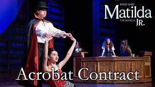 Matilda Jr | Acrobat Contract | TKA Theatre Co