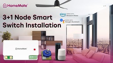 HomeMate 3+1 Node Smart Switch Installation
