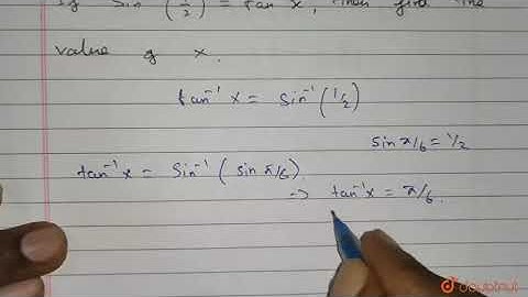 If `sin^(-1)((1)/(2))=tan^(-1)x,` then find the value of x.   |Class 12 MATH | Doubtnut