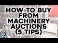How to buy from machinery auctions 5 tips for cheap tools