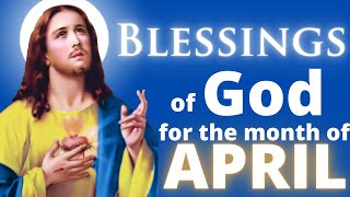 Prayer for blessings in the month of April
