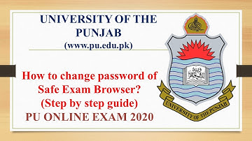 How to change Safe Exam Browser password (PU online Exam 2020)