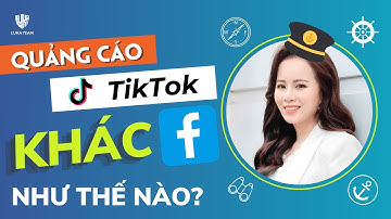 Quảng Cáo TikTok Cắn Tiền Khác Facebook Như Thế Nào?