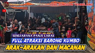 LIVE🔴EPS#31FULL ATRAKSI SENIJARANAN PANJI LARAS_MACANAN PAJU BARONG DAN ARAK2AN LIVE TEMBELANG‼️