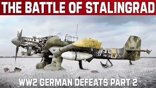 WW2 | The Battle Of Stalingrad | Nazi Germany's Beginning Of The End | Operation Barbarossa Part 2