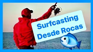 SURFCASTING DESDE ROCAS