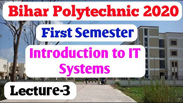 Bihar Polytechnic 1st Semester Introduction to IT system/ IT system / Bihar Polytechnic 2nd Semester