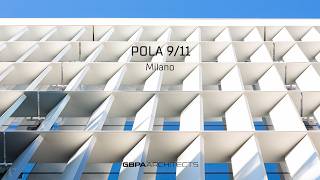 Pola 9 - 11 Milano | GBPA Architects 09 11 22 Milano