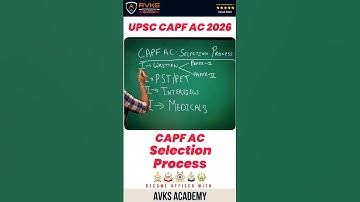 CAPF ASSISTANT COMMANDANT Selection Process | UPSC CAPF AC 2026 | CAPF MOTIVATION #capf #crpf #ssb🇮🇳