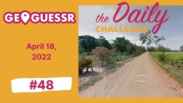 Am I being punished? | Geoguessr Daily Challenge #48 | April 18, 2022