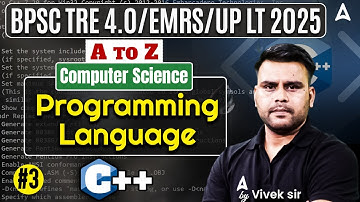 BPSC TRE/EMRS/LT Grade Computer Science 2025 | Programming Language (C++) Computer By Vivek Sir