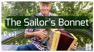 The Sailor‘s Bonnet - Irish traditional reel on button accordion