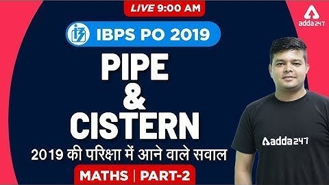 IBPS PO 2019 | Maths | Pipe and Cistern | Part 2