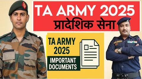 TA Army Documents List 2025-26 📑 Get ready soon. Take Army Recruitment 2025 Documents information