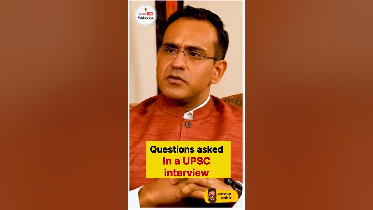 what-kind-of-questions-are-asked-in-a-upsc-interview-youtube