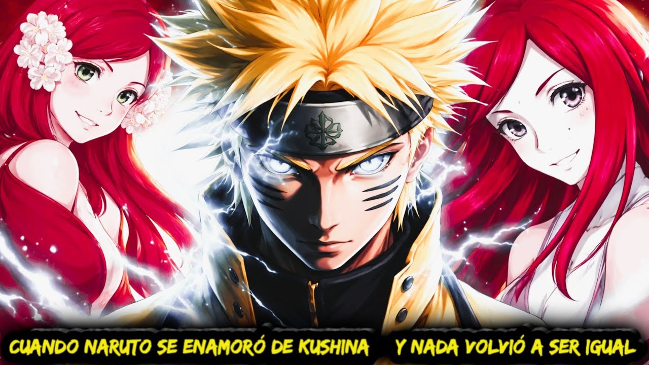 QHPS Cuando Naruto Se Enamoró de Kushina… y Nada Volvió a Ser Igual?
