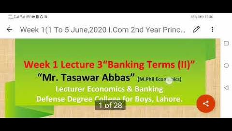 Principles of banking chapter 1 ‖banking terms ‖i.com part 2‖