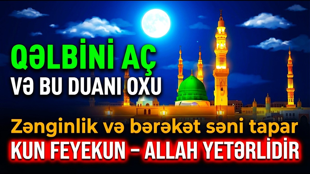 Ramazanda Oxunan Güclü Dua – Problemlər Həll Olur, Ruzi Yağır!