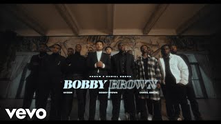 Hkeem, Daniel Obede - Bobby Brown