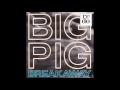 Big Pig Breakaway Popper Mix 1987 