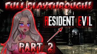 Full First Time Playthrough Resident Evil Remake Part 2/2