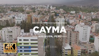 CAYMA, el distrito mas caro y exclusivo de Arequipa Perú 🇵🇪 - 4K 60FPS ULTRA HD Video by Drone