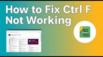 Google Sheets Ctrl F Not Working