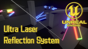 (4/4) UE4 UE5 Ultra Laser Reflection System- Reflective line trace for objects, by profile