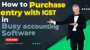 18 Purchase entry with igst in busy accounting software @LearningedupointRCK  #busysoftware