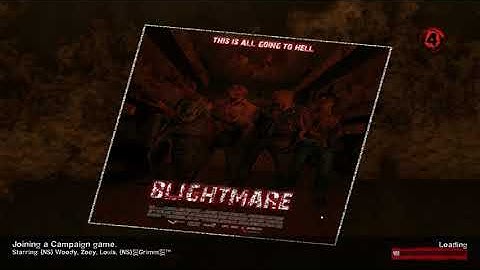 Left 4 Dead 2 = Blightmare