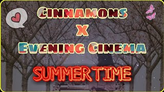 【SUMMERTIME】 Cinnamons X Evening Cinema KAN/ROM/ENG lyrics