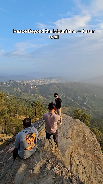 Peace Beyond the Mountains – Kasar Devi' #kasardevi #nature #travel #mountains #shortsfeed #shorts