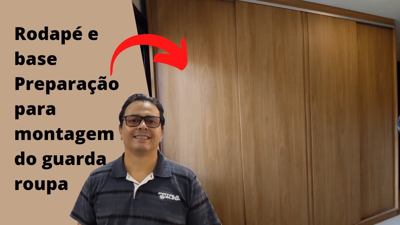 Rodapé e base - Preparação para montagem do guarda roupa